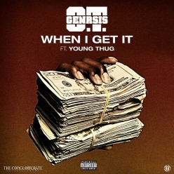 O.T. Genasis Ft.Young Thug - When I Get It